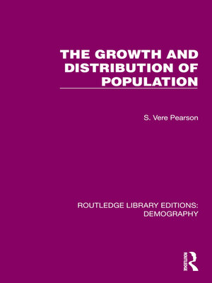 cover image of The Growth and Distribution of Population